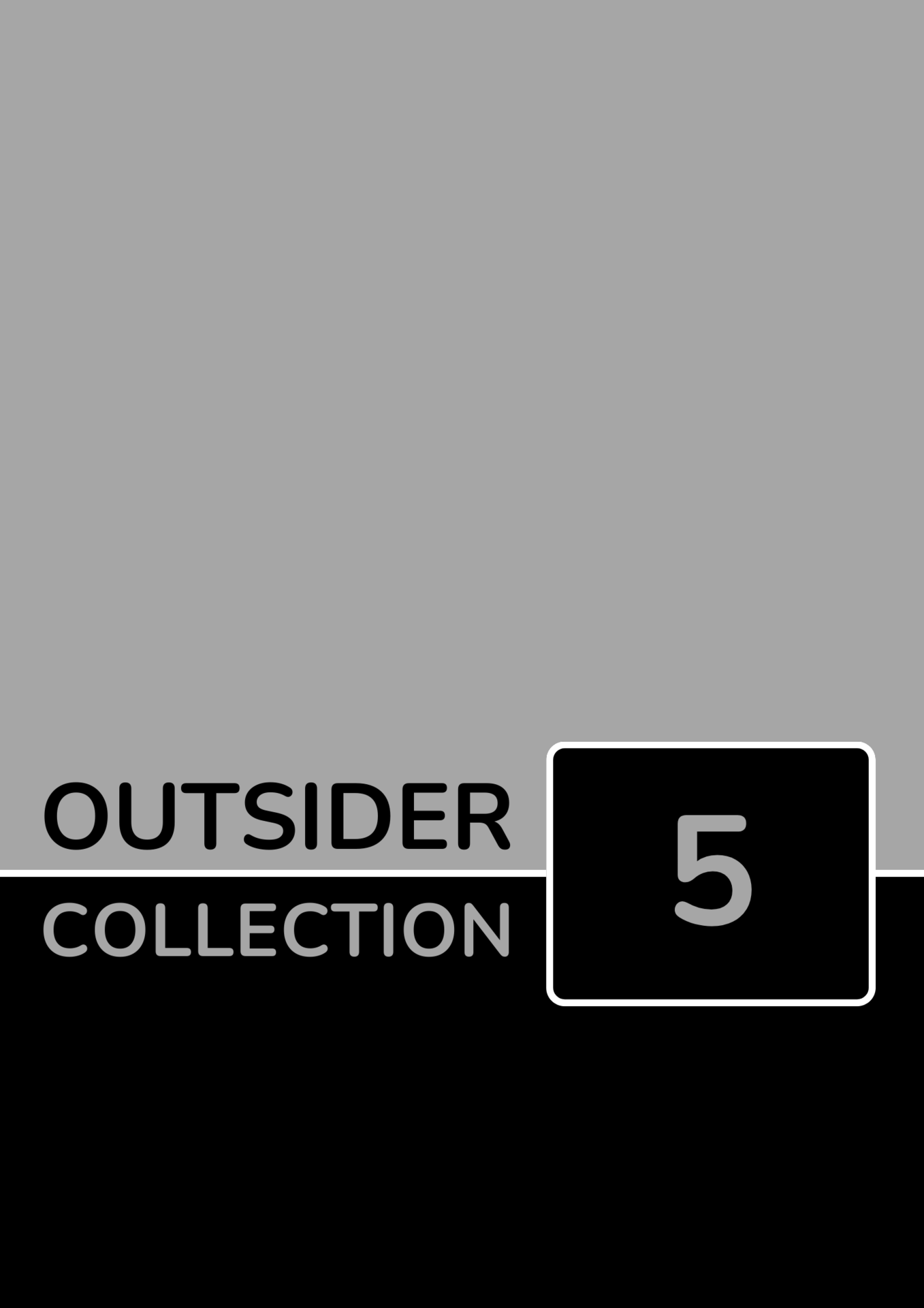 Outsider Collection 5