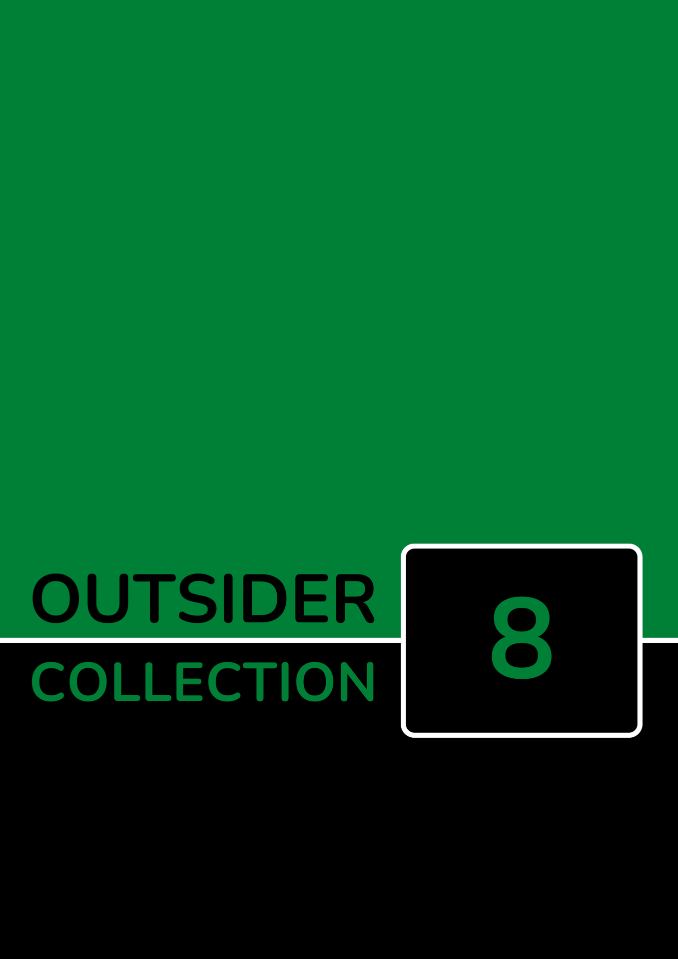 Outsider Collection 8