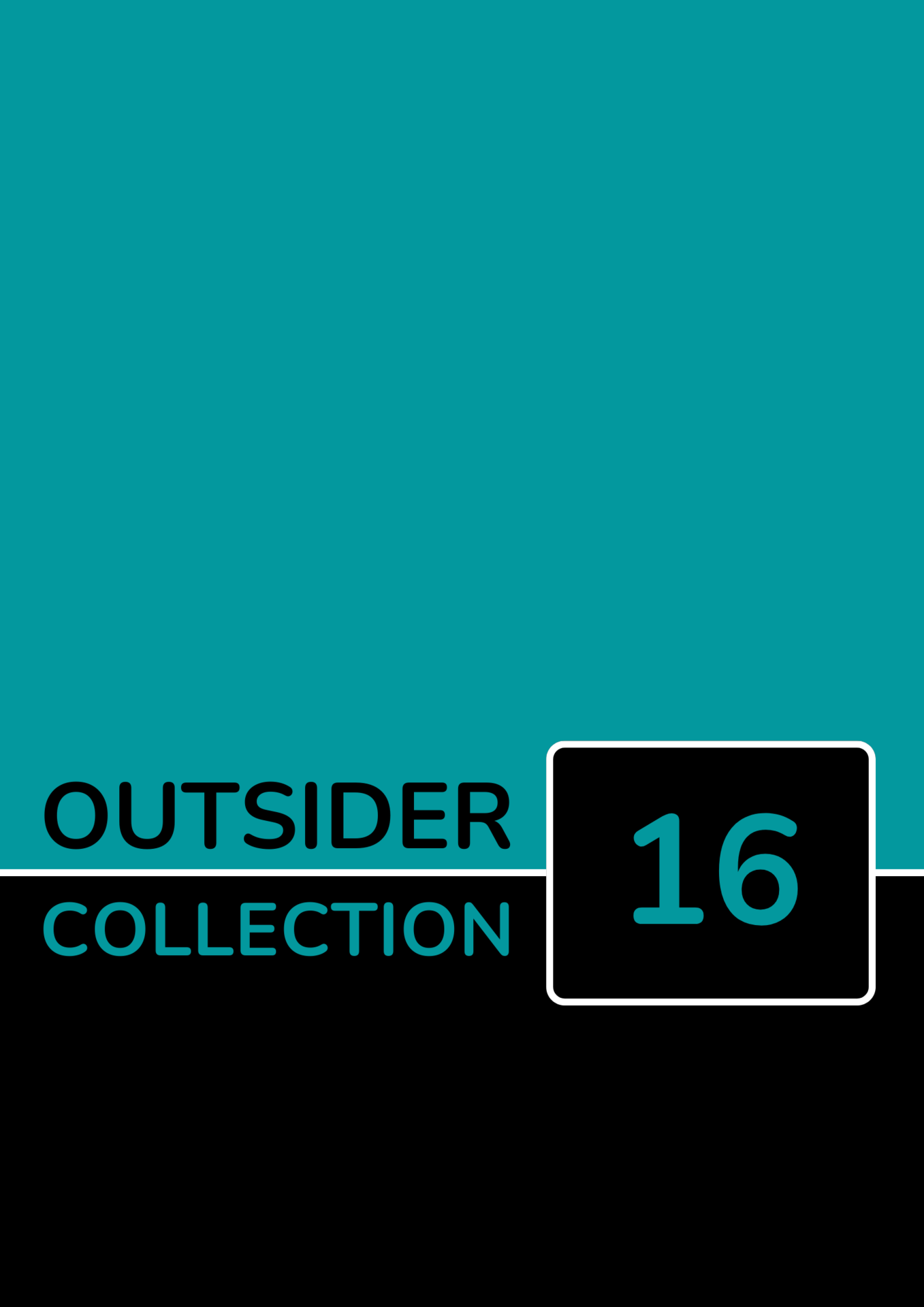 Outsider Collection 16