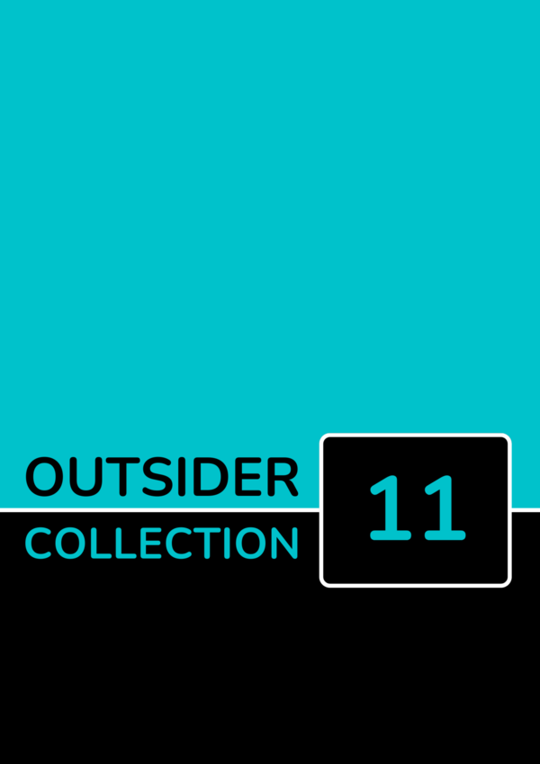 Outsider Collection 11