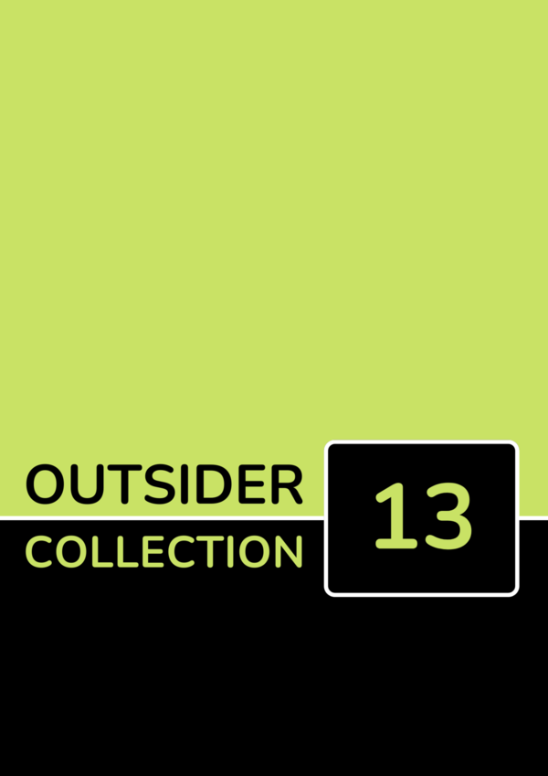 Outsider Collection 13