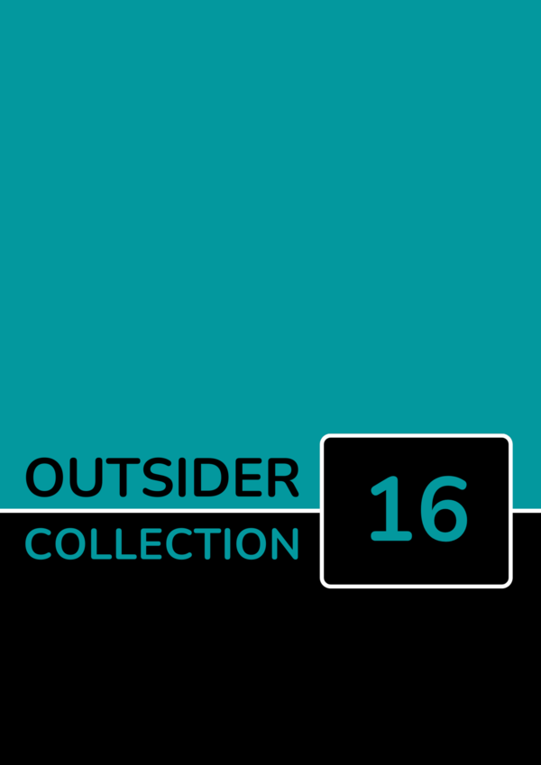 Outsider Collection 16